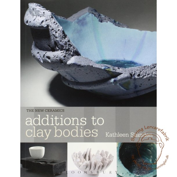 Bog : " Additions to Clay Bodies"  